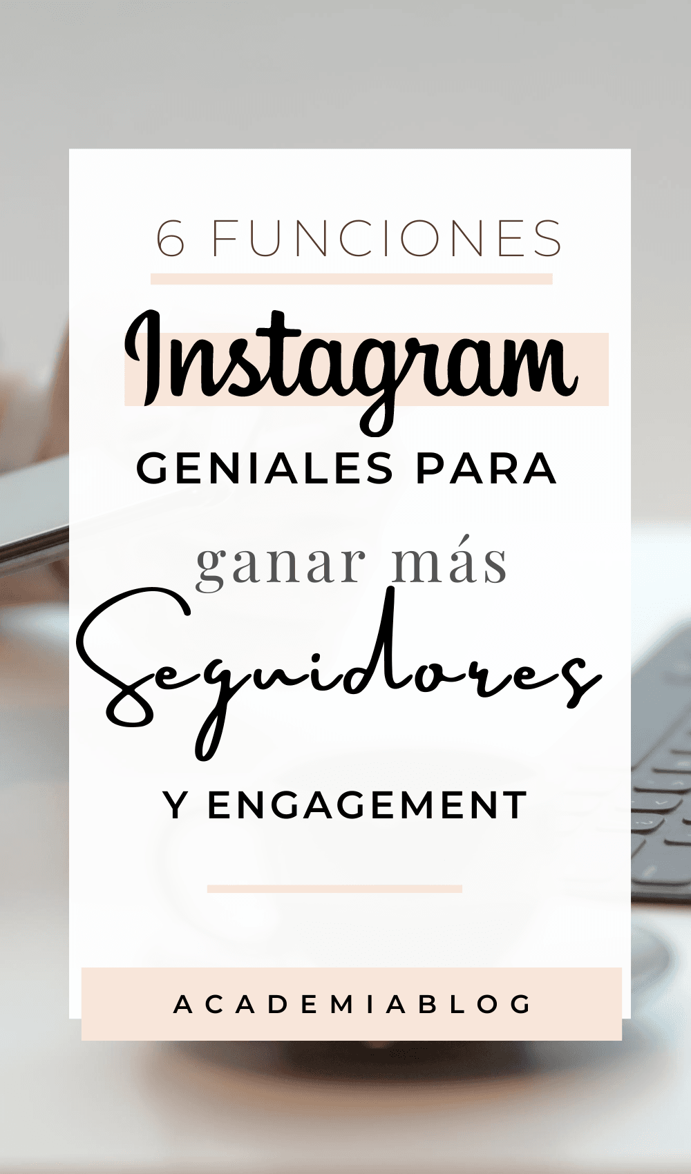 6 funciones instagram Pinterest 6 funciones Instagram para crear contenido y ganes más seguidores